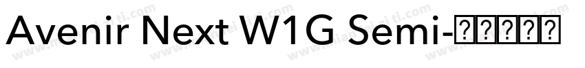 Avenir Next W1G Semi字体转换